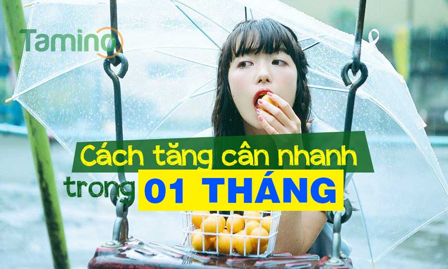 tang-can-tamino-va-top-6-thuoc-tang-can-uy-tin-nhat-hien-nay